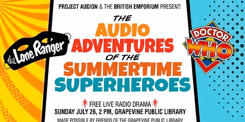 The Audio Adventures of the Summertime Superheroes