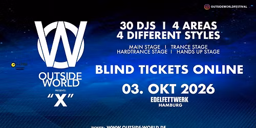 OUTSIDE WORLD FESTIVAL - HAMBURG pres. "X"
