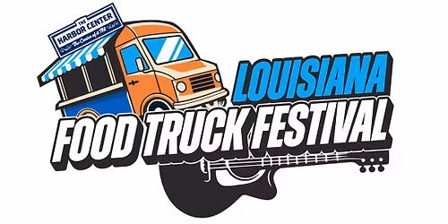 Louisiana Food Truck Festival
