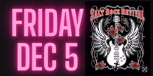 Neons Bar 72 & Salt Rock Revival