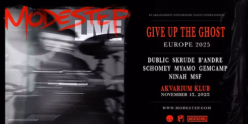 Next Level presents: MODESTEP LIVE - Europe Tour 2025 - november 15