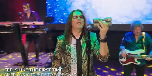 Feels Like the First Time - Tribute to Foreigner