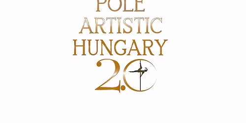 Pole Artistic Hungary 2.0