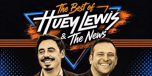The Best of Huey Lewis & The News