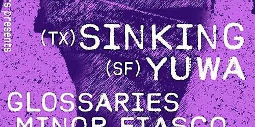 Minor Fiasco, Sinking, Glossaries, & Yuwa