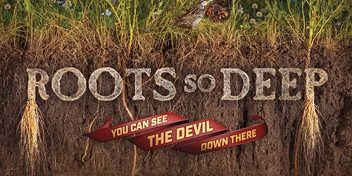 Roots So Deep - Community Screening