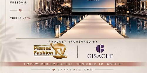 Vana Miami Swim Week Fashion Show