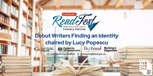 ReadFest 2026: Debut Writers Finding an Identity chaired by Lucy Popescu