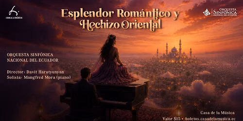 ESPLENDOR ROM\u00c1NTICO Y HECHIZO ORIENTAL 