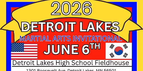 2026 Detroit Lakes Martial Arts Invitational
