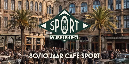 80\/10 jaar Caf\u00e9 Sport