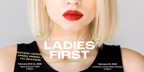 Chamber IV: Ladies First - CEDAR RAPIDS