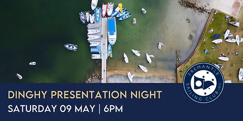 Dinghy End of Season Presentation & Dinner