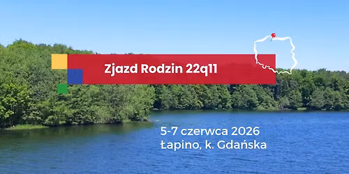 Zjazd Rodzin 22q11