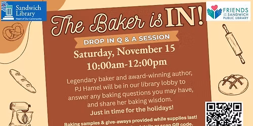 The Baker is IN! Drop in Q & A with Master Baker, PJ Hamel