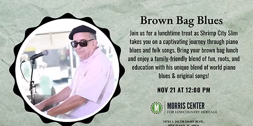 Shrimp City Slim (piano blues) in Ridgeland, SC (noon show)