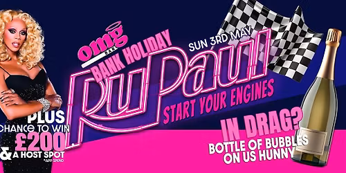 Drag Me to the Bar \u2013 RuPaul Bank Holiday Takeover!