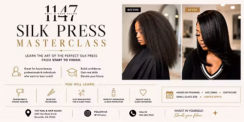 Silk Press Master Class
