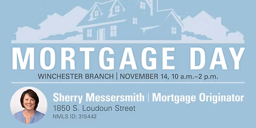 Mortgage Day -Winchester