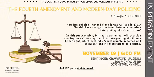 Six@Six \u2013 The Fourth Amendment, Originalism, and Modern Policing