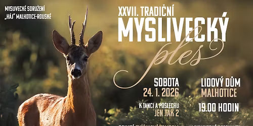 XXVII. Tradi\u010dn\u00ed mysliveck\u00fd ples