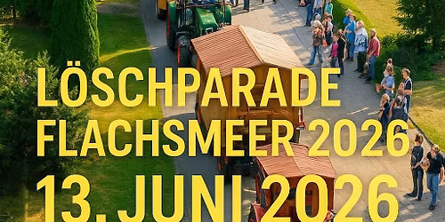 L\u00f6schparade 2026