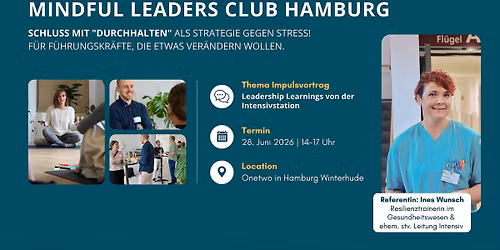Mindful Leaders Club Hamburg \u2013 Netzwerk-Treffen f\u00fcr F\u00fchrungskr\u00e4fte