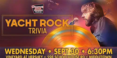 Yacht Rock music trivia at the Vineyard at Hershey