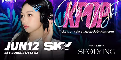 Kpop Club Night in Ottawa