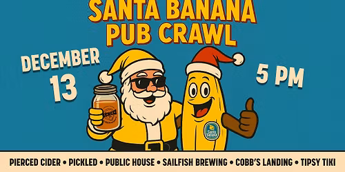 Pierced Annual Santa\/Banana Pub Crawl