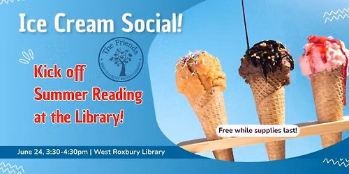 Ice Cream Social - Summer Reading Kickoff!