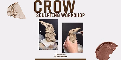 Crow Sculpting Workshop