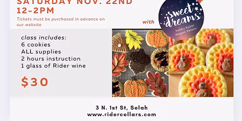 Thanksgiving Cookie Decorating Class & Wine!