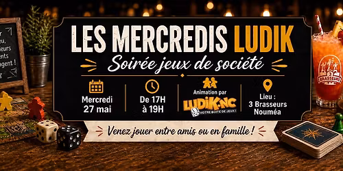 \ud83c\udfb2 Soir\u00e9e jeux aux 3 Brasseurs Noum\u00e9a \ud83c\udfb2