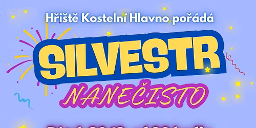 SILVESTR NA NE\u010cISTO