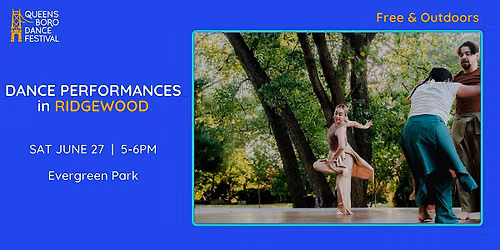 Performances at Evergreen Park Ridgewood