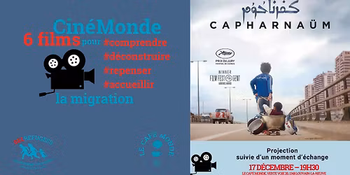 Projection : Capharna\u00fcm, de Nadine Labaki \u2013 Cin\u00e9Monde#2