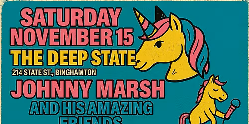 Johnny Marsh & His Amazing Friends at The Deep State