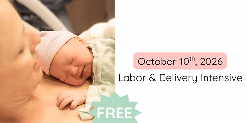 Labor & Delivery Intensive