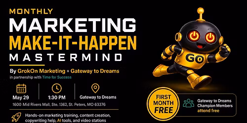 Monthly Marketing Make-It-Happen Mastermind