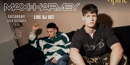 SPIRIT SESSIONS ft. MAX &amp; HARVEY 