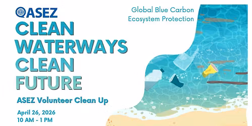 Clean Waterways, Clean Future: ASEZ Volunteer Cleanup