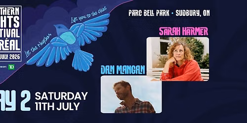NLFB 2026 | Saturday Spotlight: Sarah Harmer & Dan Mangan | July 11