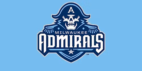 Milwaukee Admirals Hockey Game *CO-ED*