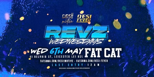 Revz Wednesdays: Hosted By DJ Kazz &amp; Friends || Venue: FatCat || \u00a33.50 Drinks All Night