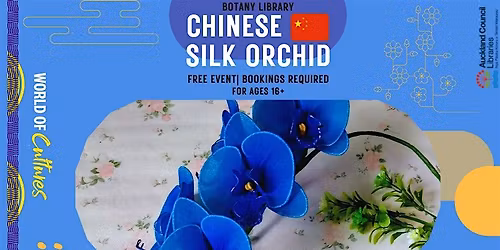 World of Cultures: Chinese Silk Orchid Craft