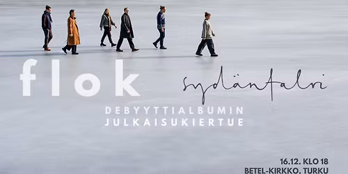 Flok: Syd\u00e4ntalvi-debyyttialbumin julkaisukonsertti, Turku