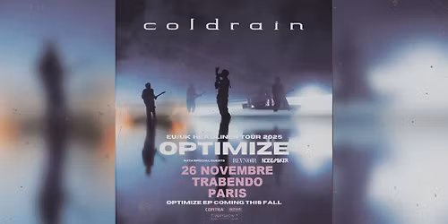 COLDRAIN + REVNOIR + NOISEMAKER \u2022 Trabendo \u2022 Paris