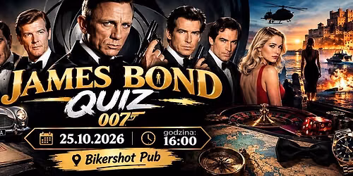 James Bond Quiz w Bikershocie