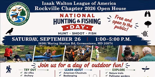 National Hunting & Fishing Day - Izaak Walton League Rockville Open House